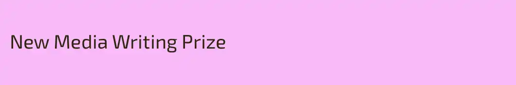 New Media Writing Prize